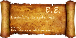 Bankós Erzsébet névjegykártya